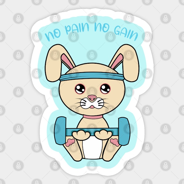 No pain no gain, Cute rabbit lifting weights. Sticker by JS ARTE